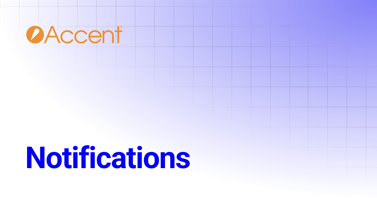 Notifications | Connect User Guide